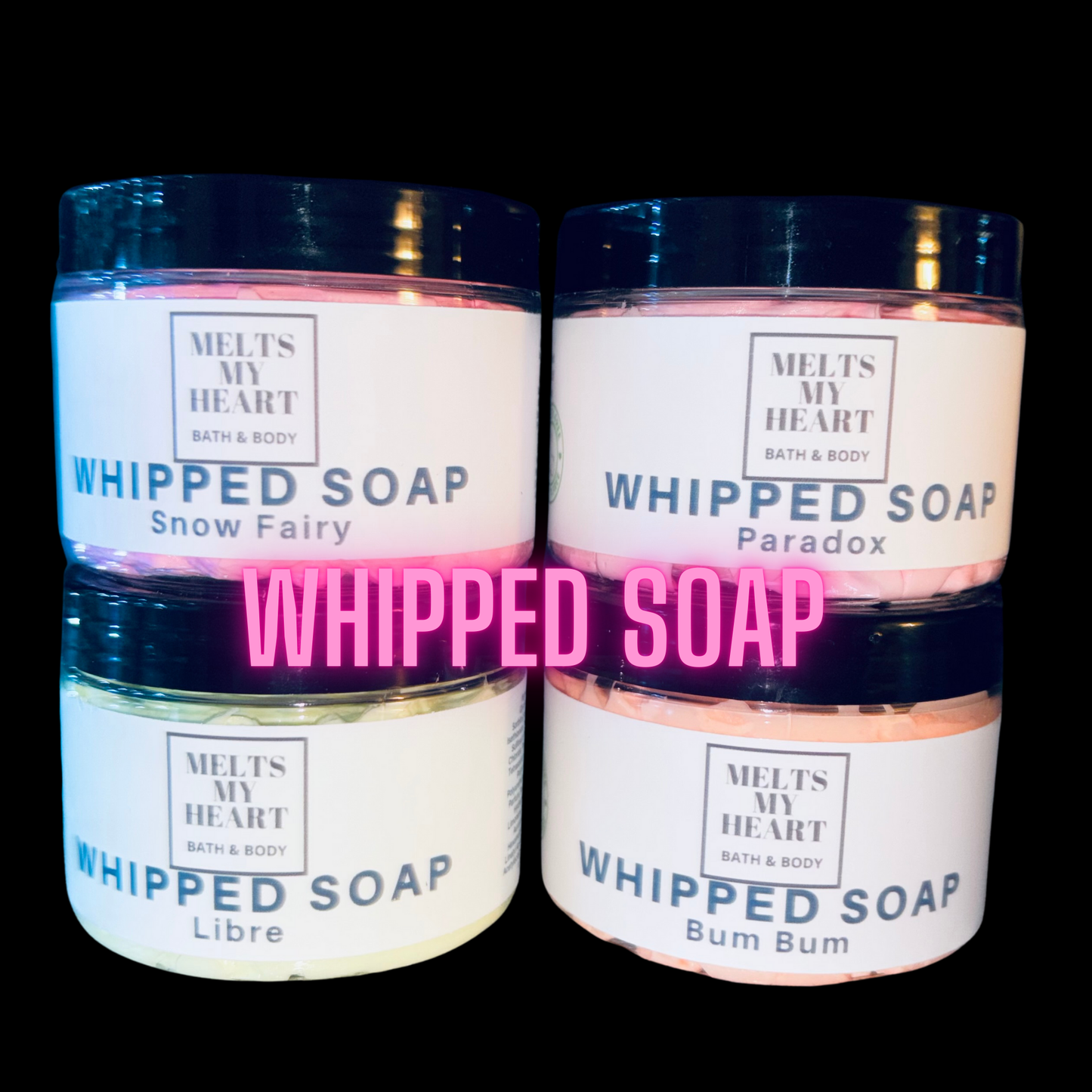 WHIPPED SOAPS